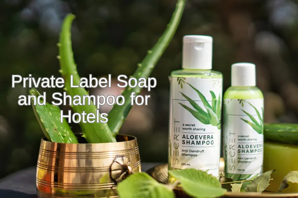 private label soap and shampoo for hotels