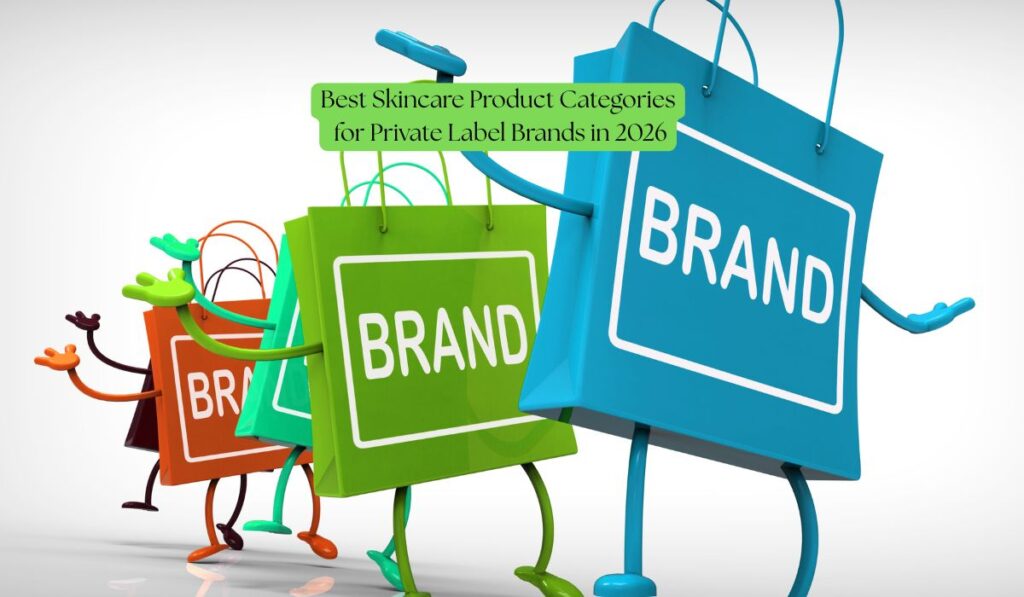 best skincare product categories for private label brands in 2026